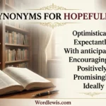 synonyms for hopefully