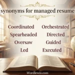 synonyms for managed resume