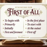synonyms for first of all